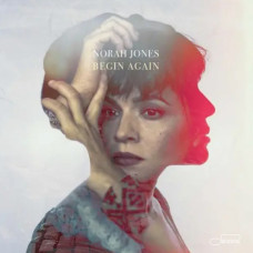 Norah Jones — Begin Again (2019) (CD Audio) Norah Jones — Begin Again (2019) (CD Audio)
