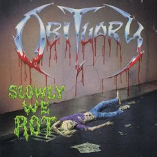 Obituary – Slowly We Rot (1989) (CD Audio) Obituary – Slowly We Rot (1989) (CD Audio)