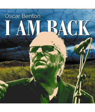 Oscar Benton – I Am Back (2018) (CD Audio)