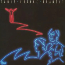 Paris France Transit – Paris France Transit (1982)