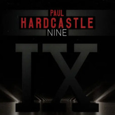 Paul Hardcastle – Hardcastle IX (2020) (CD Audio) Paul Hardcastle – Hardcastle IX (2020) (CD Audio)