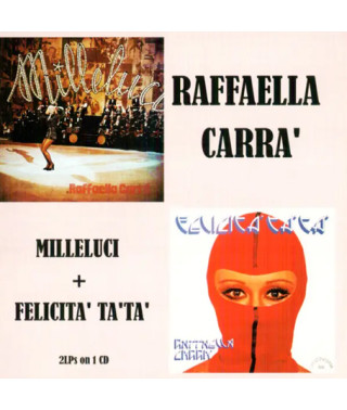 Raffaella Carra – Milleluci & Felicita Ta Ta (1974) (CD Audio)