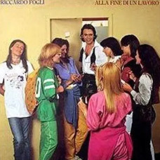 Riccardo Fogli – Alla Fine Di Un Lavoro (1980) (CD Audio) Riccardo Fogli – Alla Fine Di Un Lavoro (1980) (CD Audio)