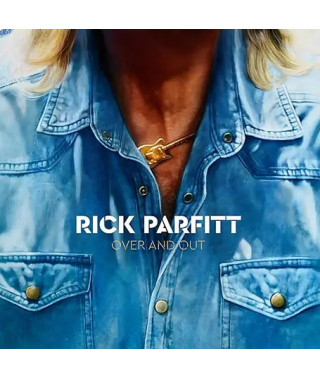 Rick Parfitt – Over And Out (2018) (CD Audio)