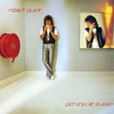 Robert Plant – Pictures At Eleven (1982) (CD Audio) Robert Plant – Pictures At Eleven (1982) (CD Audio)