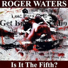 Roger Waters – Is It The Fifth? (2010) (CD Audio)