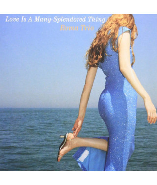 Roma Trio – Love Is A Many-Splendored Thing (2007) (CD Audio)
