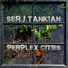 Serj Tankian – Perplex Cities (EP) (2022) Serj Tankian – Perplex Cities (EP) (2022)