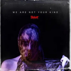 Slipknot – We Are Not Your Kind (2019) (Import) (CD Audio) Slipknot – We Are Not Your Kind (2019) (Import) (CD Audio)