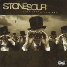 Stone Sour – Come What (Ever) May (CD Audio) Stone Sour – Come What (Ever) May (CD Audio)