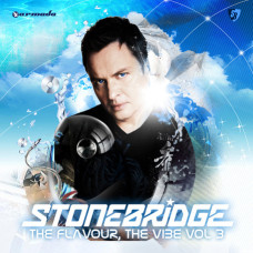 Stonebridge – The Flavour, The Vibe Vol.3 /2 Cd/ (CD Audio) Stonebridge – The Flavour, The Vibe Vol.3 /2 Cd/ (CD Audio)