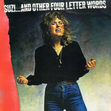 Suzi Quatro – Suzi… And Other Four Letter Words (1979) (CD Audio) Suzi Quatro – Suzi… And Other Four Letter Words (1979) (CD Audio)