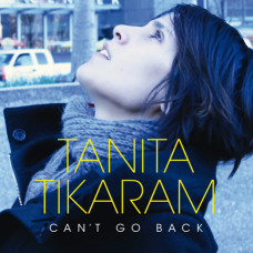 Tanita Tikaram – Can’T Go Back /2 Cd/ (CD Audio) Tanita Tikaram – Can’T Go Back /2 Cd/ (CD Audio)