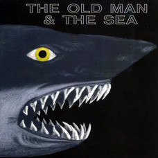 The Old Man And The Sea – The Old Man And The Sea (1972) (CD Audio)