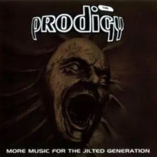 The Prodigy – More Music For The Jilted Generation /2 Cd/ (CD Audio) The Prodigy – More Music For The Jilted Generation /2 Cd/ (CD Audio)