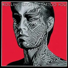 The Rolling Stones – Tattoo You (1981) (CD Audio) The Rolling Stones – Tattoo You (1981) (CD Audio)
