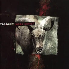 Tiamat – Judas Christ (2002) (CD Audio) Tiamat – Judas Christ (2002) (CD Audio)