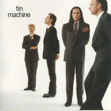 Tin Machine – Tin Machine (1989) (CD Audio) Tin Machine – Tin Machine (1989) (CD Audio)