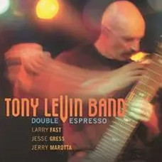 Tony Levin Band – Double Espresso 2cd (2002) (CD Audio) Tony Levin Band – Double Espresso 2cd (2002) (CD Audio)