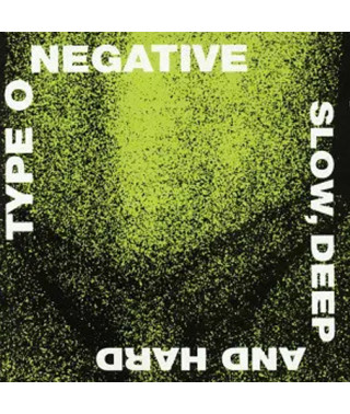 Type O Negative – Slow, Deep And Hard (1991)