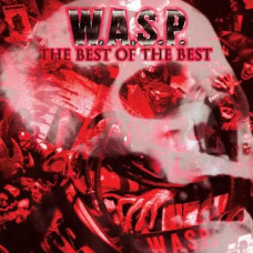 W.A.S.P. – The Best Of The Best (2000) (CD Audio)