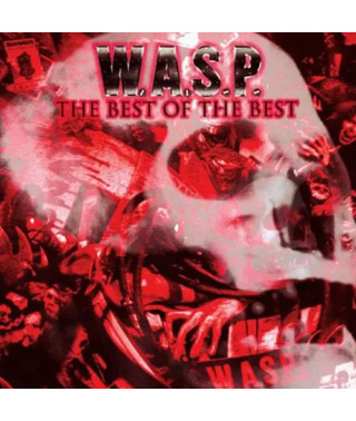 W.A.S.P. – The Best Of The Best (2000) (CD Audio)