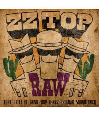 ZZ Top – Raw (‘That Little Ol’ Band From Texas’ Original Soundtrack) (2022)