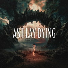 As I Lay Dying – Through Storms Ahead (2024) (CD Audio) As I Lay Dying – Through Storms Ahead (2024) (CD Audio)