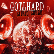 Gotthard – Stereo Crush (2025) (CD Audio)