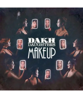 Dakh Daughters – Make Up (Vinyl, LP)
