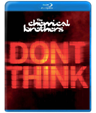 The Chemical Brothers - Don t Think [Blu-ray]