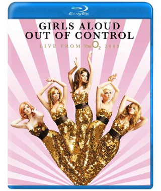 Girls Aloud - Out Of Control - Live від O2 [Blu-Ray]