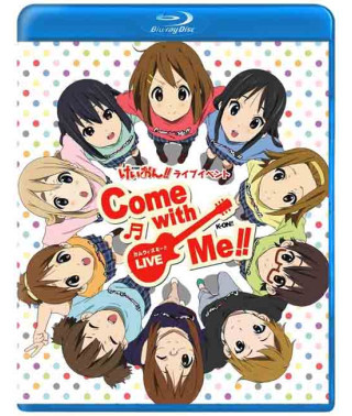 K-On!! Live Event ~Come With Me~ [Blu-Ray]