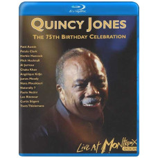 Quincy Jones: 75th Birthday Celebration - Live на Montreux Quincy Jones: 75th Birthday Celebration - Live на Montreux