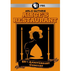 Arlo Guthrie ★ Alice's Restaurant 50th Anniversary Concert [DVD]