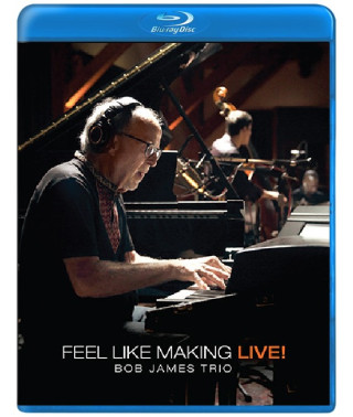  Bob James Trio - Feel Like Making LIVE! [ Blu-ray ]