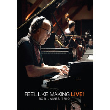  Bob James Trio - Feel Like Making LIVE! [DVD] 