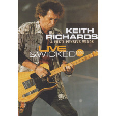Keith Richards & The X-pensive WINOS - Live & Wicked 1992 [DVD]