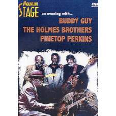 Mountain Stage - An Evening With ... Buddy Guy, The Holmes Brothers, Pinetop Perkins [DVD]