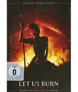 Within Temptation - Let Us Burn - Elements & Hydra Live In Concert [DVD]