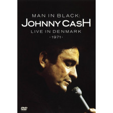Man in Black: Johnny Cash Live в Denmark 1971 [DVD]