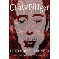 Clawfinger - Deafer Dumber Blinder (20 Years Anniversary) [DVD]