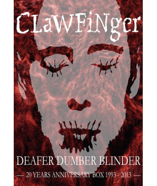 Clawfinger - Deafer Dumber Blinder (20 Years Anniversary) [DVD]