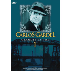 Carlos Gardel - Grandes Exitos vol.1 [DVD]