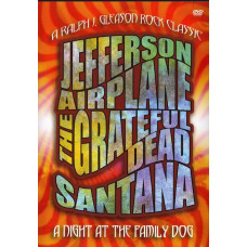 A Night at the Family Dog 1970 (The Grateful Dead, Jefferson Airplane, Santana) [DVD]