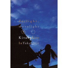 Daylight, Moonlight: Kitaro Live in Yakushiji  [DVD]