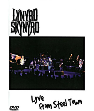Lynyrd Skynyrd - Lyve from Steel Town [DVD]