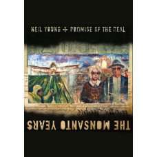 Neil Young + Promise of the Real - The Monsanto Years [DVD]