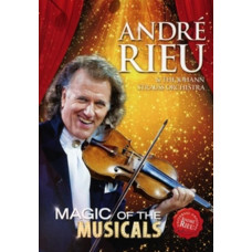 André Rieu - Magic of the Musicals [DVD]