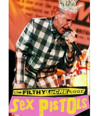 Sex Pistols - Filthy Lucre Tour 1996 [DVD]